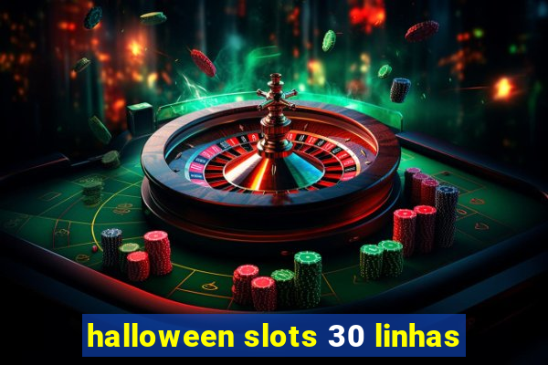 halloween slots 30 linhas