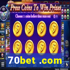 70bet .com
