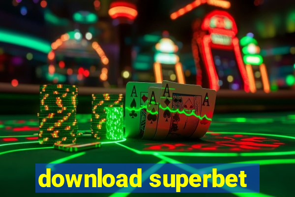 download superbet
