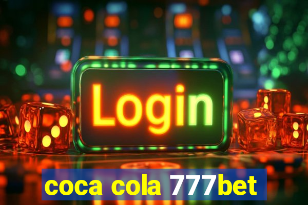coca cola 777bet