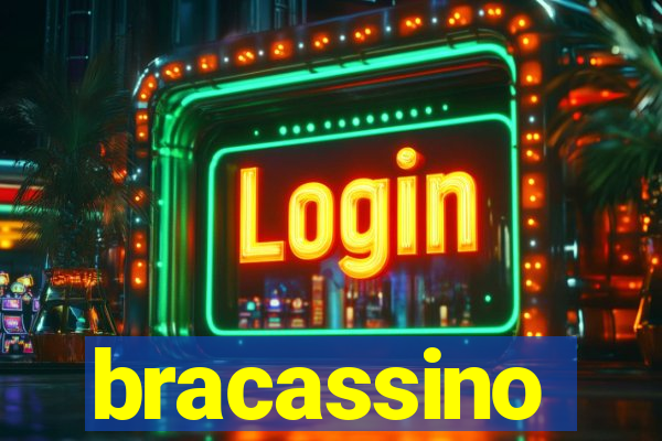 bracassino