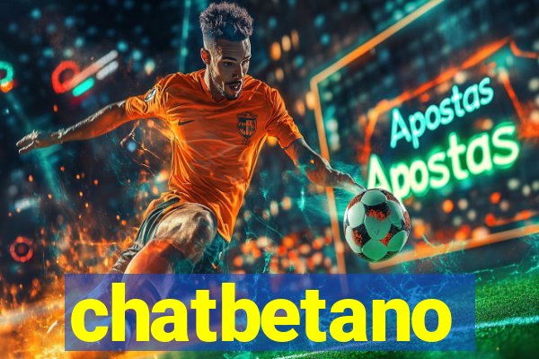 chatbetano