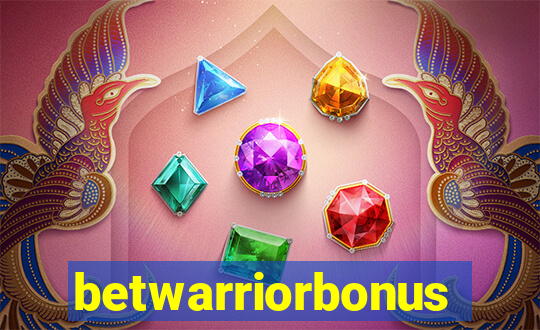 betwarriorbonus
