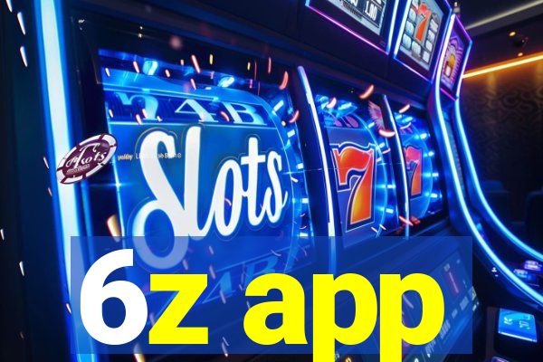 6z app