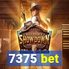 7375 bet