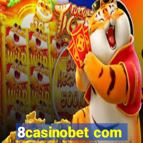 8casinobet com