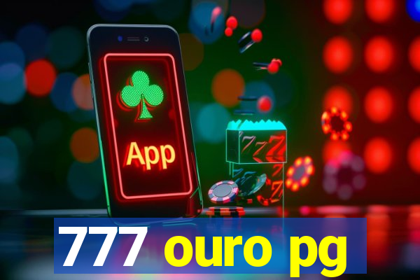 777 ouro pg