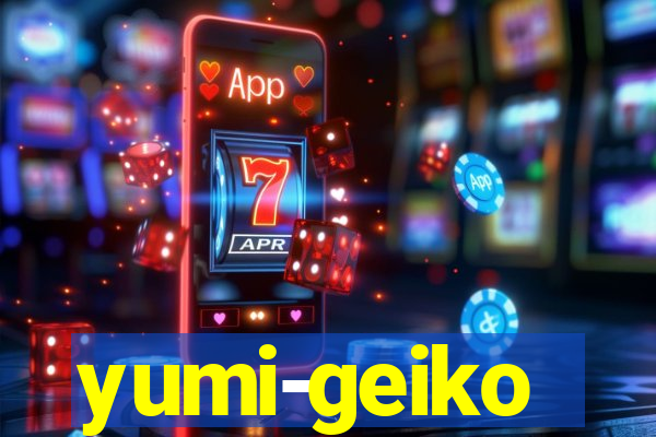 yumi-geiko