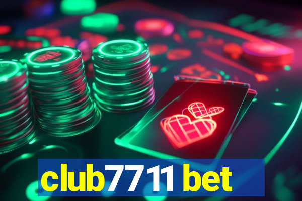 club7711 bet