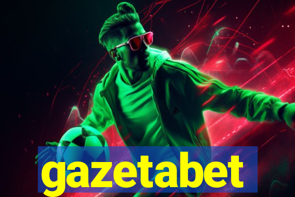 gazetabet