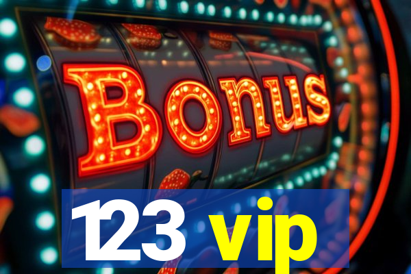 123 vip