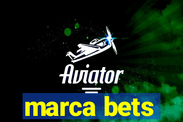 marca bets