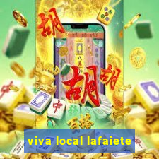 viva local lafaiete