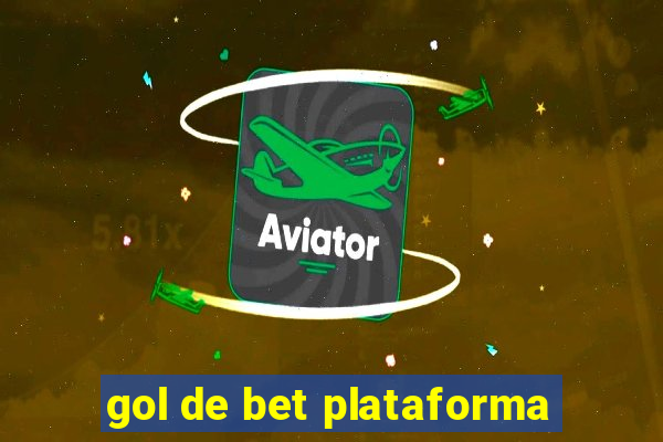 gol de bet plataforma