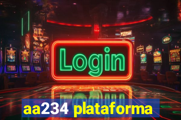 aa234 plataforma