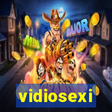 vidiosexi