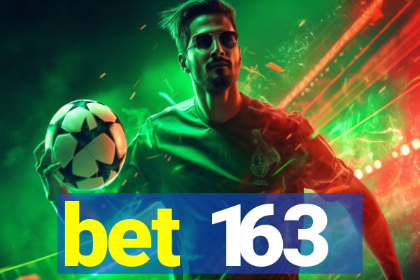 bet 163