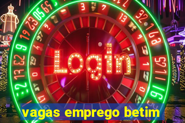 vagas emprego betim