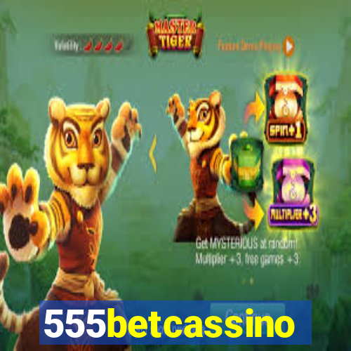 555betcassino