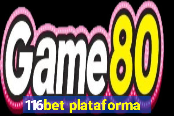 116bet plataforma