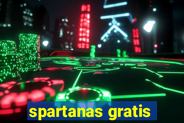 spartanas gratis
