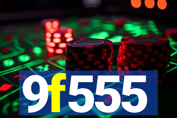 9f555