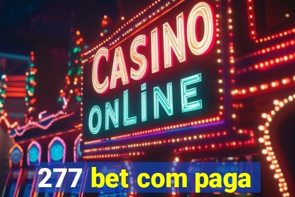 277 bet com paga