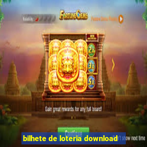 bilhete de loteria download
