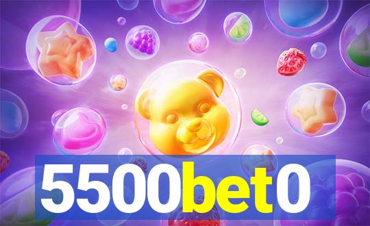 5500bet0