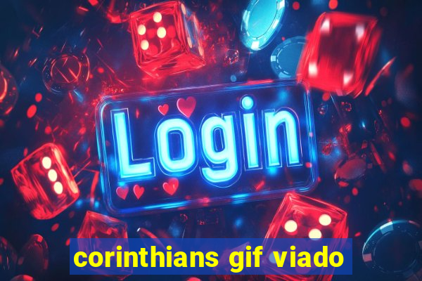 corinthians gif viado