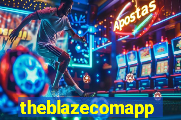 theblazecomapp