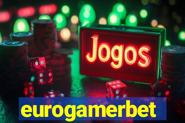 eurogamerbet