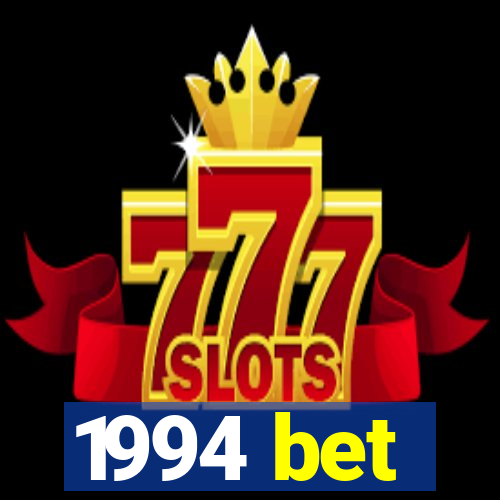 1994 bet