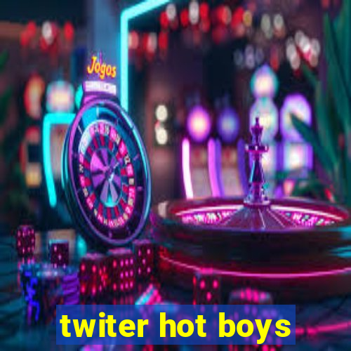 twiter hot boys