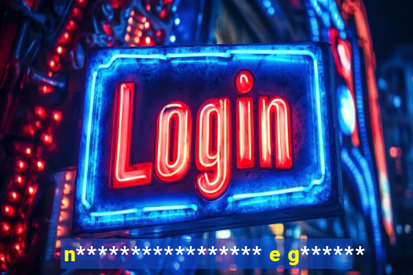 n***************** e g******