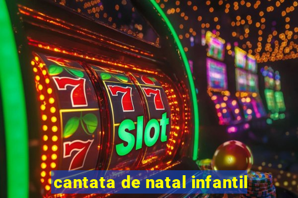 cantata de natal infantil