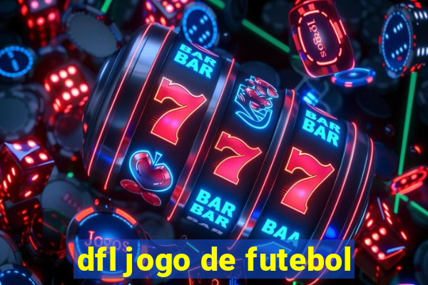 dfl jogo de futebol