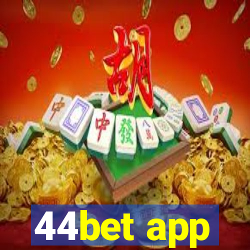 44bet app