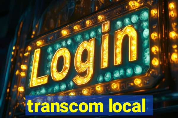 transcom local
