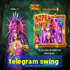 telegram swing
