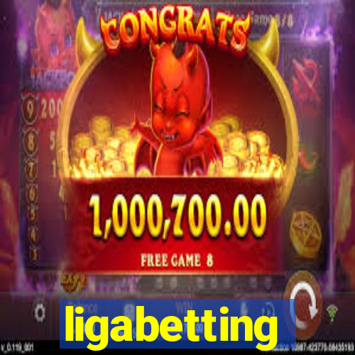 ligabetting