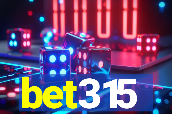 bet315