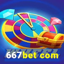 667bet com