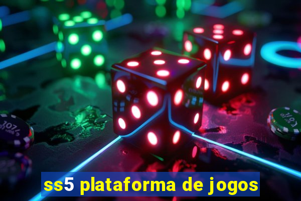 ss5 plataforma de jogos
