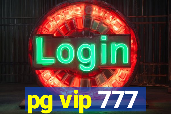 pg vip 777