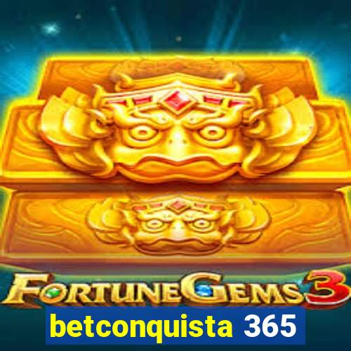 betconquista 365