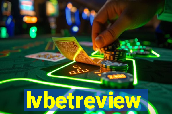 lvbetreview