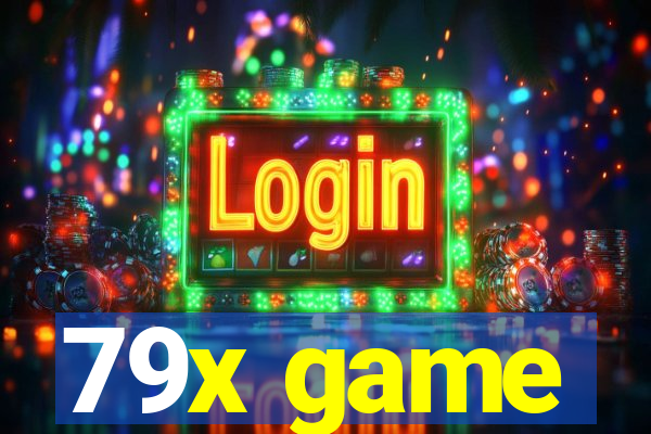 79x game