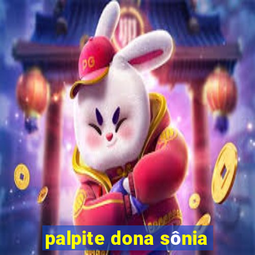palpite dona sônia