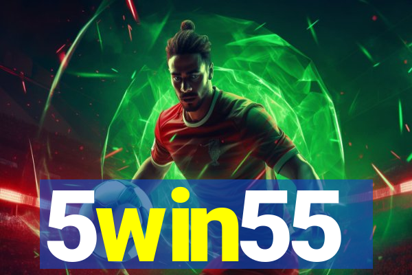 5win55